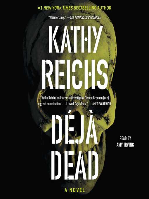 Title details for Deja Dead by Kathy Reichs - Available